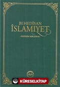 Bı Hedisan İslamiyet - Hedisen Serlewhe