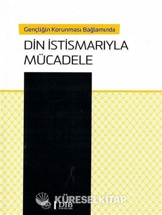 Gençliğin Korunması Bağlamında Din İstismarıyla Mücadele