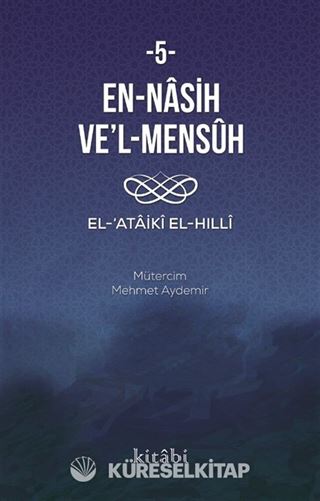En-Nasıh Ve'l-Mensûh 5