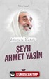 Filistin'in Sembolü Şeyh Ahmet Yasin