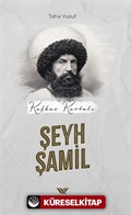 Kafkas Kartalı Şeyh Şamil