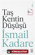 Taş Kentin Düşüşü