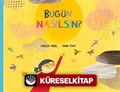 Bugün Nasılsın?