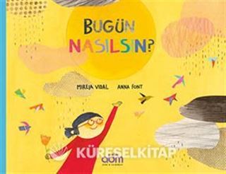 Bugün Nasılsın?