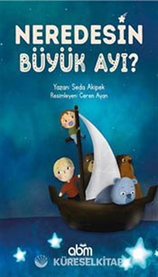 Neredesin Büyük Ayı?