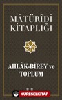 Ahlak-Birey ve Toplum