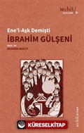 Ene'l-Aşk Demişti