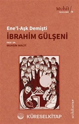 Ene'l-Aşk Demişti