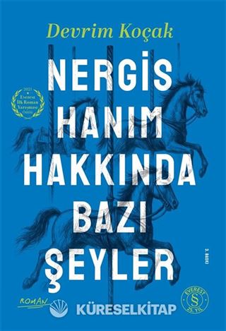 Nergis Hanım Hakkında Bazı Şeyler