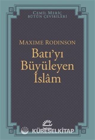 Batı'yı Büyüleyen İslam