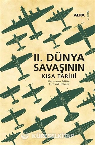 II. Dünya Savaşının Kısa Tarihi