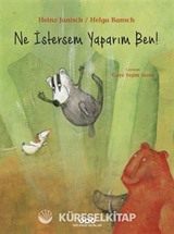 Ne İstersem Yaparım Ben! (Karton Kapak)