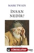 İnsan Nedir?