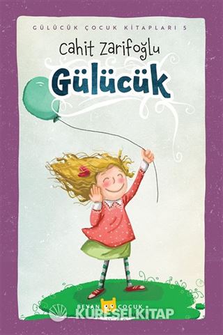 Gülücük (Ciltli) (Resimli)