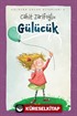 Gülücük (Ciltli) (Resimli)