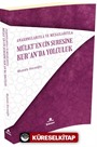 Ana Konularıyla ve Mesajlarıyla Mülk'ten Cin Suresine Kur'an'da Yolculuk