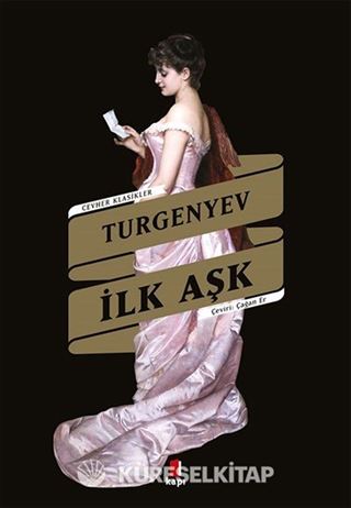 İlk Aşk / Cevher Klasikler