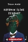 Kafamın İçine Seyahat