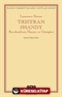 Tristram Shandy Beyefendi'nin Hayatı ve Görüşleri