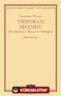 Tristram Shandy Beyefendi'nin Hayatı ve Görüşleri