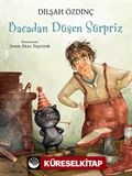 Bacadan Düşen Sürpriz