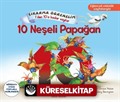 10 Neşeli Papağan / Çıkarma Öğrenelim 1'den 10'a Kadar Sayılar