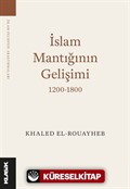 İslam Mantığının Gelişimi (1200-1800)