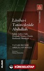 Layiha-i Tatarcıkzade Abdullah
