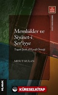 Memlükler ve Siyaset-i Şer'iyye Togan Şeyh el-Eşrefî Örneği