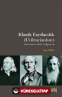 Klasik Faydacılık (Utilitarianism)