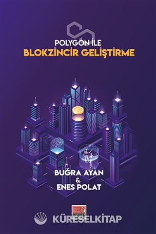 Polygon İle Blokzincir Geliştirme
