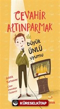 Cevahir Altınparmak İle Büyük Ünlü Uyumu