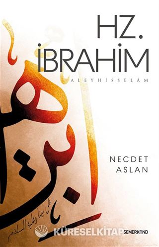 Hz. İbrahim Aleyhisselam