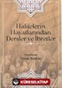 Halifelerin Hayatlarından Dersler ve İbretler