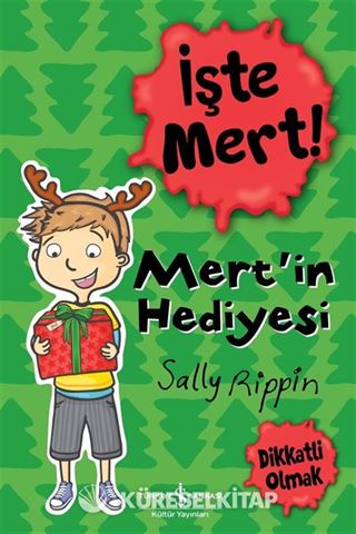 İşte Mert! - Mert'in Hediyesi / Dikkatli Olmak