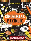 Zekanı Geliştir / Dinozorlar Etkinlik