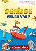 Denizde Neler Var? / Boyama Kitaplarım (4-5 Yaş)