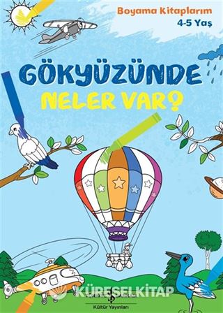 Gökyüzünde Neler Var? / Boyama Kitaplarım (4-5 Yaş)