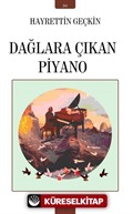 Dağlara Çıkan Piyano