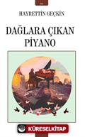 Dağlara Çıkan Piyano