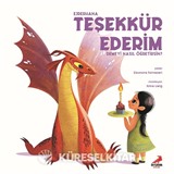 Ejderhana Teşekkür Ederim Demeyi Nasıl Öğretirsin?