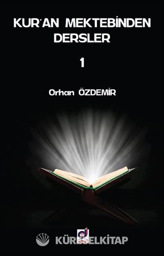 Kur'an Mektebinden Dersler 1