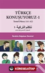 Türkçe Konuşuyoruz-1 Temel Düzey (A1-A2)