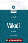 Vakıdi / Siyerin Öncüleri (08)