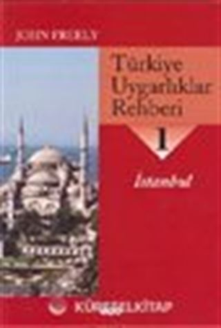 Türkiye Uygarlıklar Rehberi 1 /İstanbul