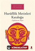 Hurûfîlîk Metinleri Kataloğu (Tıpkıbasım Neşir)