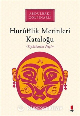 Hurûfîlîk Metinleri Kataloğu (Tıpkıbasım Neşir)