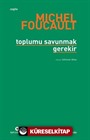 Toplumu Savunmak Gerekir