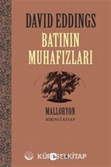 Batının Muhafızları / Malloryon 1