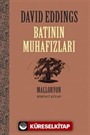 Batının Muhafızları / Malloryon 1